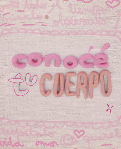 Una invitación a cuidarnos – Conocé tu cuerpo #cuidalaslolas