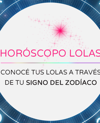 Horóscopo Lolas