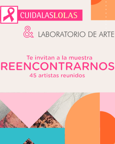Muestra “Reencontrarnos” en Laboratorio de Arte