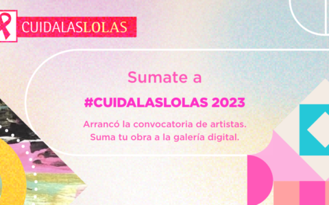 Lanzamos la convocatoria de artistas a la Galería Digital Cuidalaslolas 2023