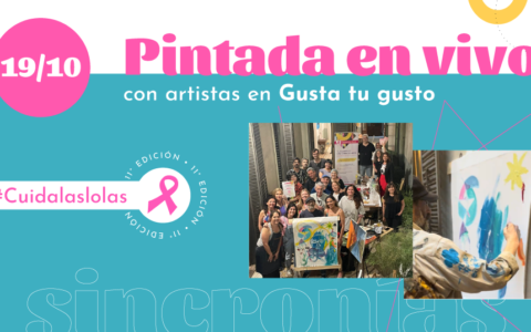 Sincronías Artísticas: Uniendo Talento y Conciencia en la Pintada en Vivo de Gusta tu Gusto y Cuidalaslolas