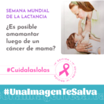 Amamantar después del cáncer de mama: ¿es posible?