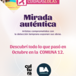“Mirada Auténtica”: arte, emoción y conciencia en Villa Urquiza 🎀
