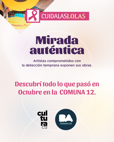 “Mirada Auténtica”: arte, emoción y conciencia en Villa Urquiza 🎀