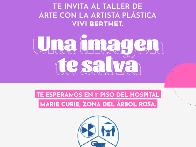 Una imagen te salva: Taller artístico por la detección temprana en el Hospital Marie Curie